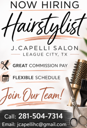Now hiring hairstylists at J.Capelli Salon, League City TX